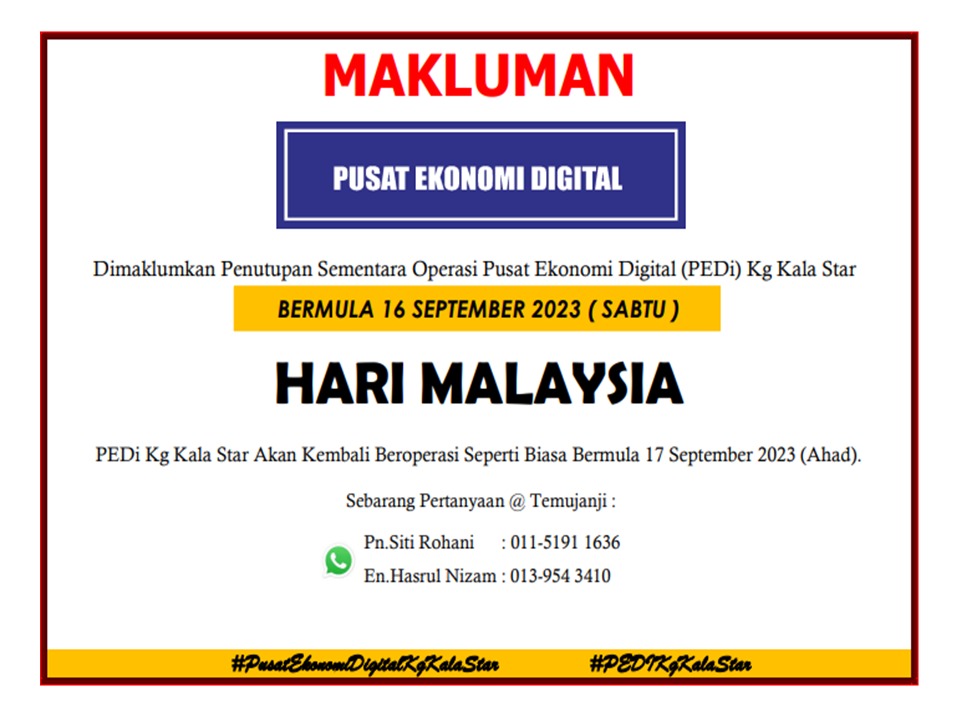 NOTIS PENUTUPAN PEDi HARI MALAYSIA