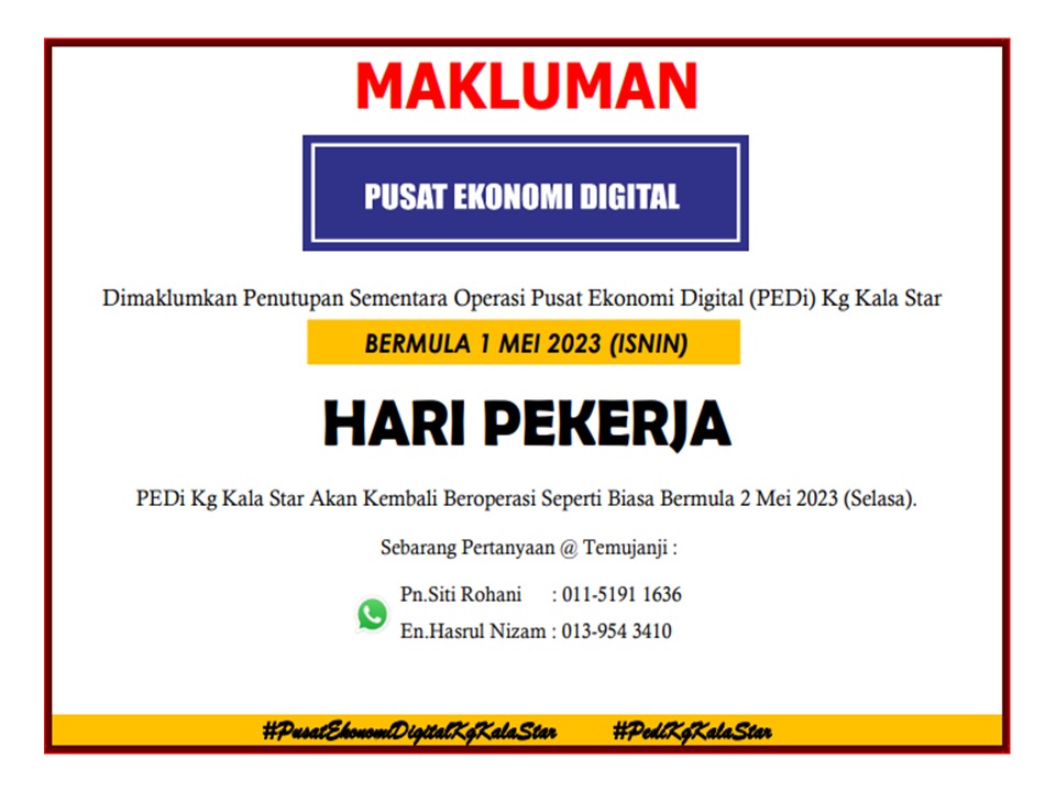 NOTIS PENUTUPAN PEDi HARI PEKERJA