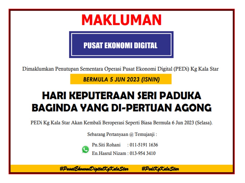 NOTIS PENUTUPAN PEDi HARI KEPUTERAAN YDP AGONG